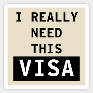 Visa! Magnet